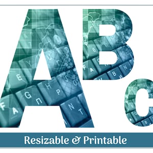 Può includere: Un'immagine blu e verde delle lettere A, B e C. Le lettere sono composte da una tastiera con un motivo di mappa del mondo. Il testo "Resizable & Printable" è in fondo all'immagine.