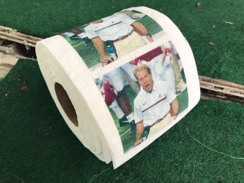 Nick Saban Toilet Paper Alabama Roll Tide Gag Gift Etsy
