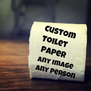 Custom Toilet Paper, Personalized Toilet Paper,  Personalized Gift