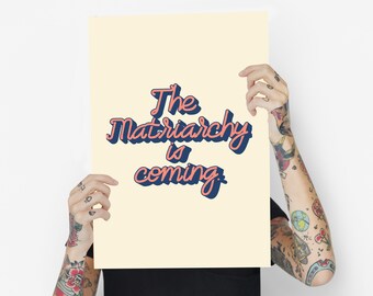 Feminista Retro La Matriarquía está llegando cartel de arte imprimible / impresión / feminista radical / decoración de pared / diseño de interiores / cartel tipográfico