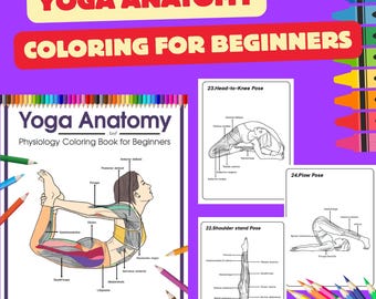 Yoga Anatomy Coloring Pages Digital Download for Yoga Teachers & Students | 24 Printable Yoga Poses + Easy-to-Follow Full Content Guide PDF