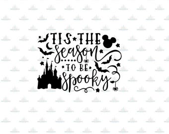 Tis the Season to Be Spooky SVG | Halloween Disney Castle PNG | Spooky Season Digital Download | Mickey Head Halloween Clipart
