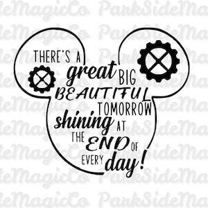 Great Big Beautiful Tomorrow-SVG | Citaat Disney Carousel of Progress | Shirtontwerp Tomorrowland | Digitale download voor Cricut en Silhouette