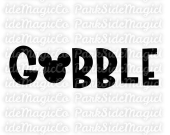 Gobble SVG | Thanksgiving Mickey Head SVG | Fall Disney Shirt Design | Cute Turkey Day Cut File for Cricut & Silhouette
