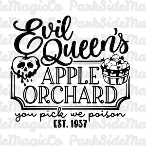 Op de afbeelding: Zwart-wit grafisch ontwerp met de tekst "Evil Queen's Apple Orchard". Het ontwerp bevat een schedelvormige appel, een mand met appels en de zin "you pick we poison". De oprichtingsdatum is 1937.