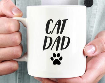 Cat Dad Mug, Cat Mug, Paw Mug, Cat Coffee Mug, Cat Dad, Cat, Gift For Him, Funny Mug, Fur Mom, Fur Dad, Kitty Mug