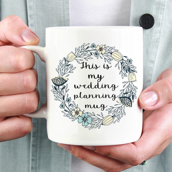 This Is My Wedding Planning Mug, Wedding Mug, Bride to Be Mug, Engagement Mug, Gift for Bride, Wifey, Gift For Fiancee, Gift for Fiance