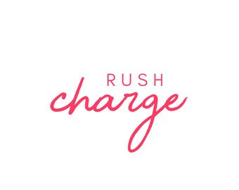 Rush Fee