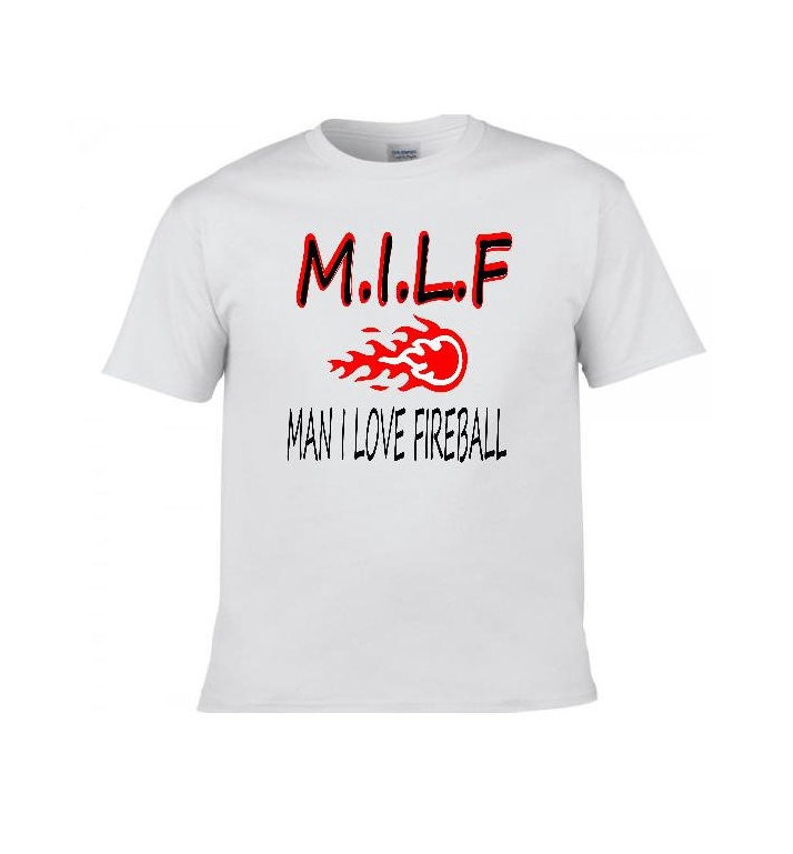 MILF man I Love Fireball White Soft 