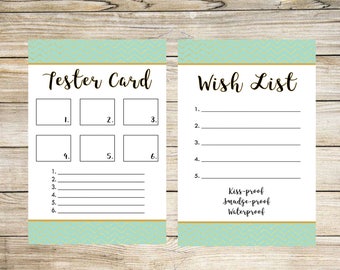 May include: A printable tester card and wish list with a teal and gold chevron pattern. The tester card has six blank squares and six blank lines. The wish list has five blank lines and the text "Kiss-proof, Smudge-proof, Waterproof".