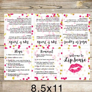 May include: A set of four pink and gold cards with white text. The cards are decorated with pink and gold polka dots. The cards contain instructions for applying and removing LipSense lip colour. The cards are titled "What to Expect", "Tips & Tricks", "Steps", and "Removal". The cards are 8.5 inches by 11 inches.