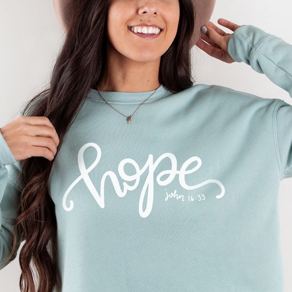 Hope Sweatshirt - John 16:33, Dusty Blue sponge fleece unisex buttery soft sweatshirt, Christian sweatshirt