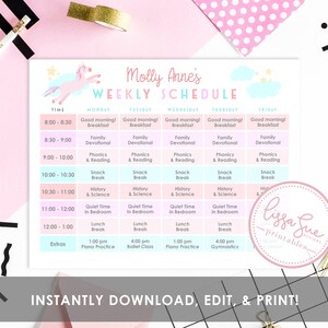 May include: A printable weekly schedule for kids featuring a unicorn and clouds. The schedule includes time slots for breakfast, family devotional, phonics and reading, snack break, history and science, quiet time in bedroom, lunch break, and extras. The text "Molly Anne's Weekly Schedule" is at the top of the page.