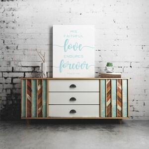 Psalm 136 &quot;His Faithful Love Endures Forever&quot;, Wrapped Canvas Print, Wall Decor