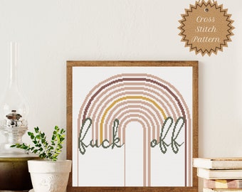 Counted Cross Stitch Pattern: Fuck Off, Boho Rainbow, Mature, Beginner, Snarky, Subversive