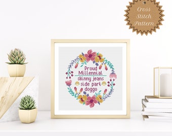 Counted Cross Stitch Pattern: Proud Millennial Kit, Gen Z vs Millennials, TikTok, Beginner, Sassy, Snarky, Floral, Subversive, DIY, Modern