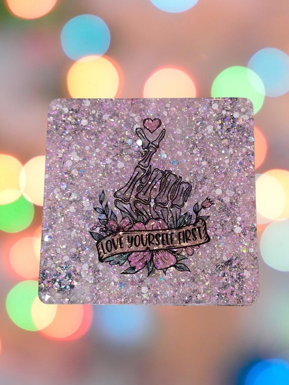 Love Yourself First Skully 4 inch Coaster Pink, Gold Glitter, resin, free shipping