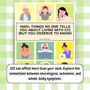 1000+ Things About Craniocervical Instability CCI They Don’t Tell You, CCI Awareness Guide, EDS Chiari Dysautonomia Ebook