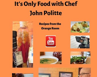 Recipes from the Orange Room. A cookbook of recipes from It's Only Food