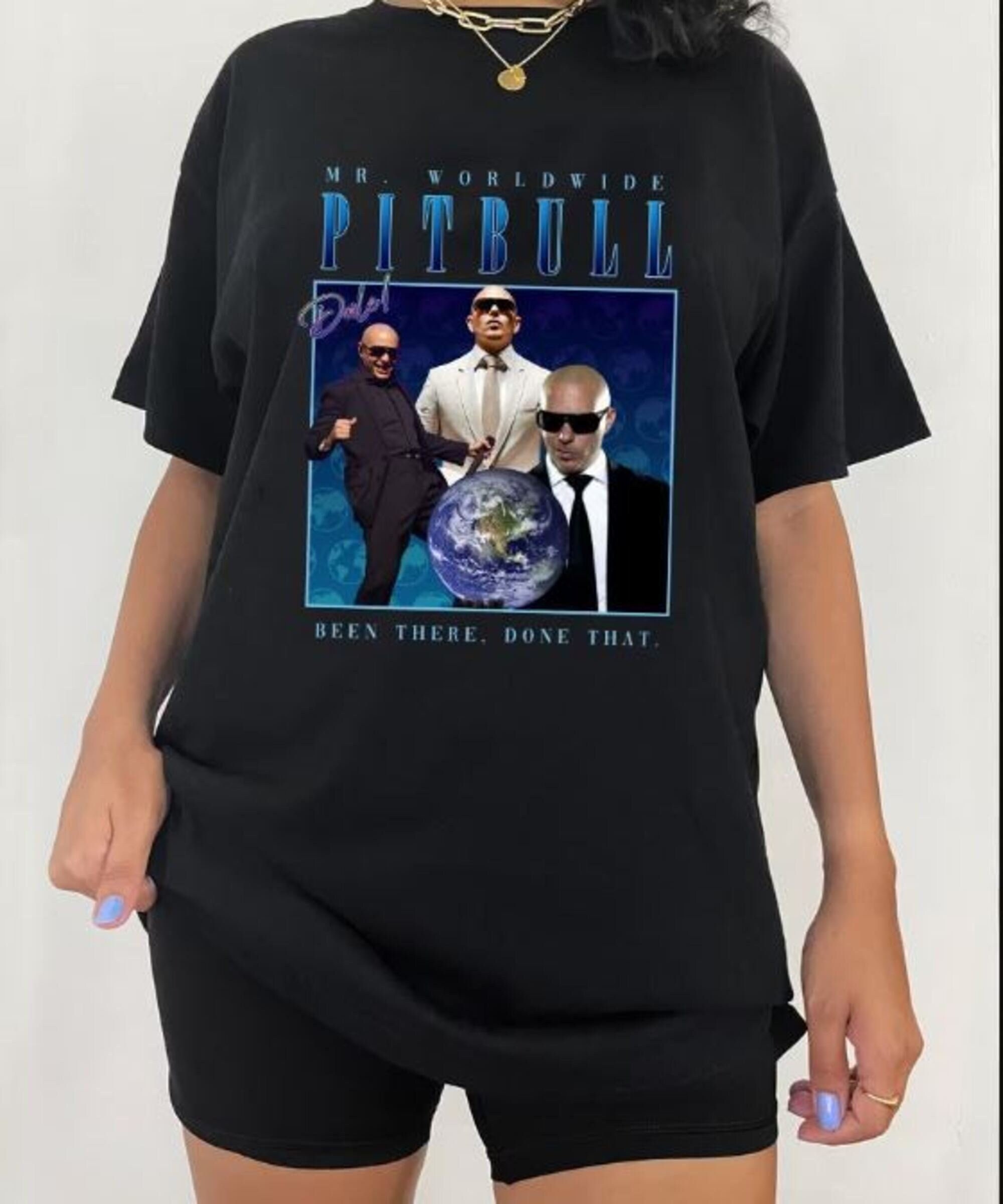 Discover Mr Worldwide Pitbull Shirt, Hip Hop Shirt, Been There Done That Shirt
