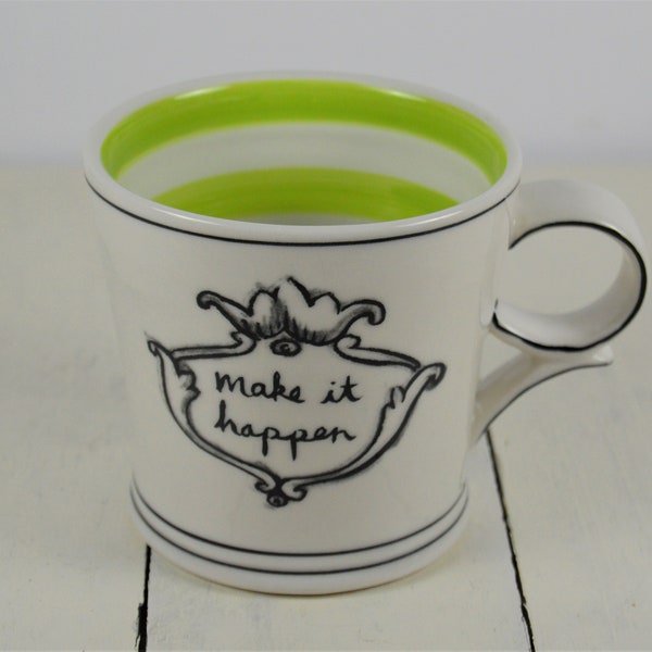 Molly Hatch MAKE IT HAPPEN 12 oz Mug, Anthropologie, White with Black, Bright Green Stripe Inside, 3.5"