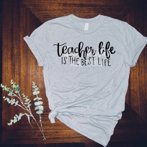 Teacher Life SVG | teaching svg | teacher svg | teach svg | teacher shirt svg, SVG File for Cricut, jpeg, pdf, png