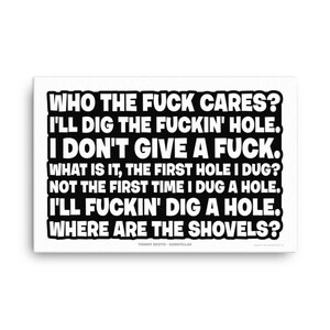 I&#39;ll Dig a Hole, Goodfellas, Joe Pesci Quote - Canvas Print - Tommy DeVito, Gangster Movie Quotes