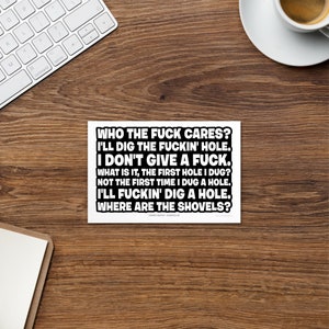 GOODFELLAS Movie Quote Postcard I&#39;ll Dig a Hole Get the Shovels Ain&#39;t the First Hole I Ever Dug Joe Pesci Funny Quote Mob Mafia Mini Poster