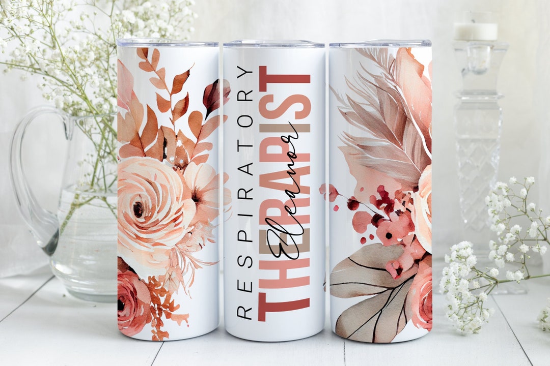 Respiratory Therapist Tumbler RRT Gifts Respiratory Therapist Gift