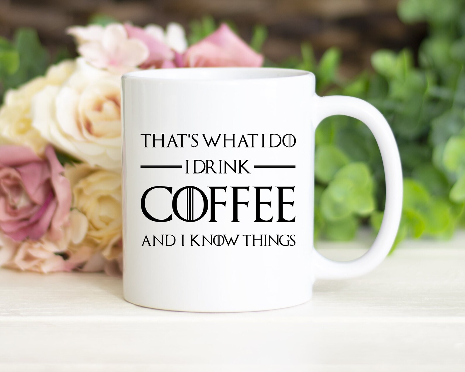 I Drink Coffee and I Know Things Mug Funny Mugs Men Women Etsy