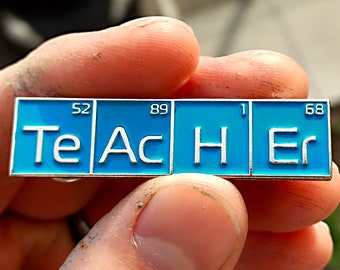 Science Teacher enamel pin - periodic element lapel pin - funny pin - geeky pin - cool pin - enamel pins - lapel pins - gifts for teachers