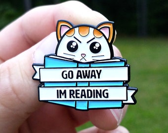 Book enamel pin - Go Away Im Reading enamel pin - book worm lapel pin - reading pin - book enamel pins - bookish lapel pins - reading pins