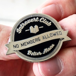 Introvert Enamel Pin - Introvert Club Pin - Socially Awkward Lapel Pin - hat pin - enamel pins - lapel pins - hat pins - funny pin