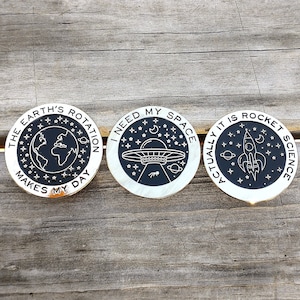 Science Enamel Pin Set | Space Pin Set | Earths Rotation Makes My Day | I Need My Space | Rocket Science | Science Lapel Pin | Hat Pin
