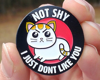 Emaille pin grappige kat | Introverte reversspeld | Niet verlegen, ik mag je gewoon niet | introverte reversspeldjes | grappige hoedenspeld | Antisociale pins