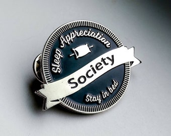 Sleep Appreciation Society Enamel Pin | Sleeping Lapel Pin | Funny Hat Pin | Enamel Pins | Lapel Pins | Hat Pins