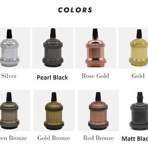May include: Eight different colored metal lamp socket covers. The colors are silver, pearl black, rose gold, gold, green bronze, gold bronze, red bronze, and matt black.