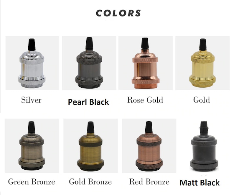 May include: Eight different colored metal lamp socket covers. The colors are silver, pearl black, rose gold, gold, green bronze, gold bronze, red bronze, and matt black.