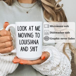 Moving to Louisiana gift, moving to Louisiana mug, moving to Louisiana gifts, APO044 image 6