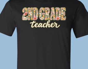 Second Grade Teacher Floral Wildflower Letters T-Shirt, Retro Floral Script Tee, APA011