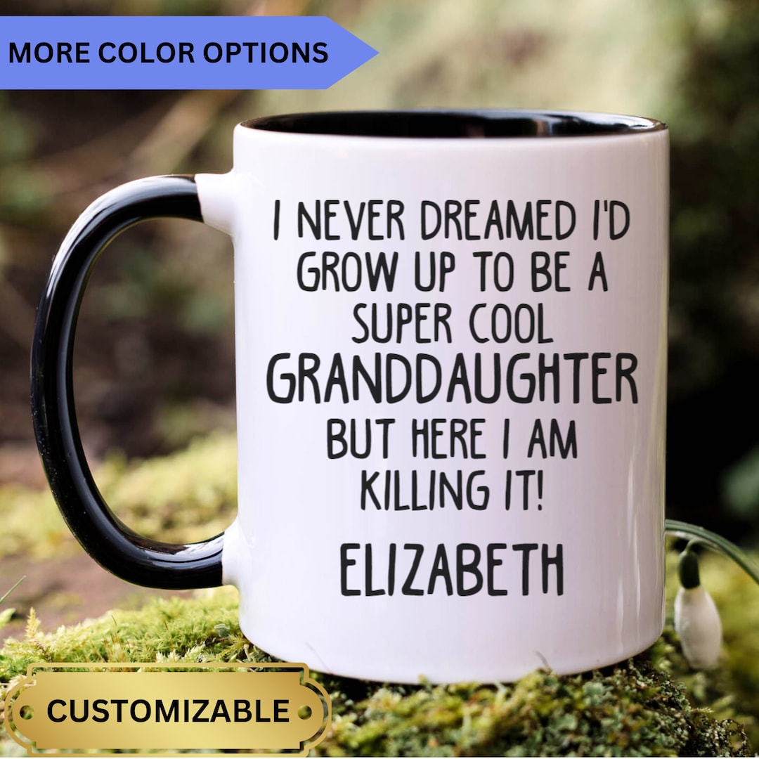 Personalized Granddaughter Mug, Granddaughter Gift, Granddaughter Gifts, Gift for Granddaughter