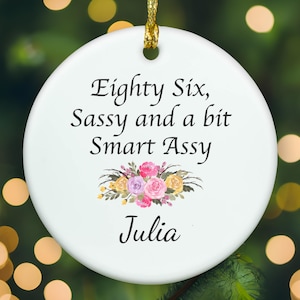 86th birthday gift, 86th birthday ornament, 86 year old birthday gifts, happy 86th birthday, 86th bday gifts, 86th birthday gag, APR002