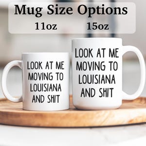 Moving to Louisiana gift, moving to Louisiana mug, moving to Louisiana gifts, APO044 image 2