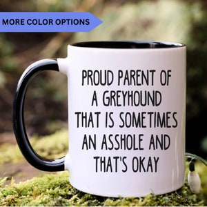 Greyhound mug, gift for Greyhound mom, gift for Greyhound dad, Greyhound gift, APO0021