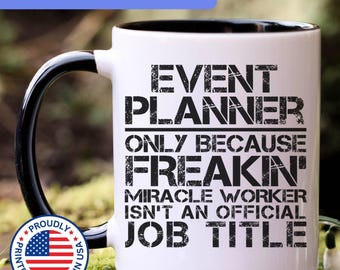 Event planner gift, event planner mug, new event planner, best event planner, funny event planner gift, event planner gift idea, APO134