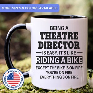 Theatre Director mug, theatre director gifts, gift for theatre director gift idea, theatre director coffee mug, APO015