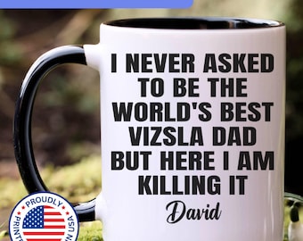 Personalized Vizsla dad gift, Vizsla mug, gift for Vizsla dad, Vizsla gifts, APO052