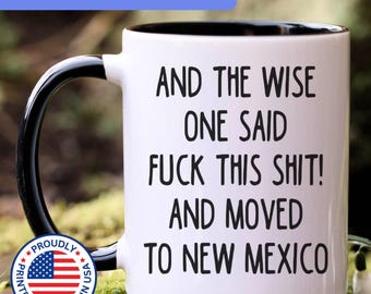 Moving to New Mexico gift, moving to New Mexico mug, moving to New Mexico gifts, CWM005