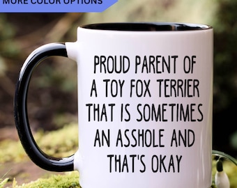Toy Fox Terrier mug, gift for Toy Fox Terrier mom, gift for Toy Fox Terrier dad, Toy Fox Terrier gift, APO0021
