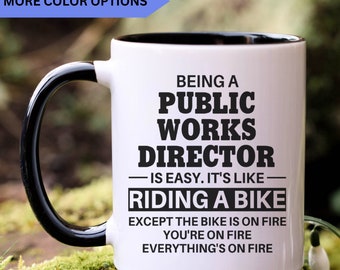 Public Works Director mug, public works director gifts, gift for public works director gift idea, public works director coffee mug, APO015